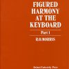 Figured Harmony at the Keyboard: Part 1