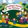 Finding a Family for Tommy