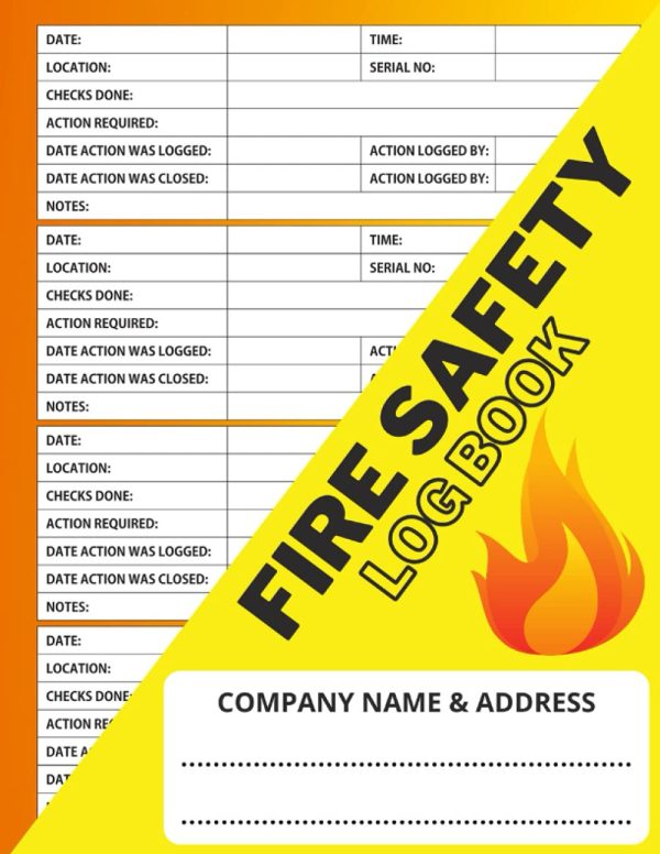 Fire Safety Log Book: Fire Alarm Testing Log Book | Fire Inspection And Testing Log | Health And Safety Compliance Record Book | Fire Safety ... Book For Landlords, Businesses...