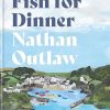 Fish for Dinner: Delicious Seafood Recipes to Cook at Home