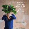 For the Love of Veg