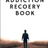 Gambling Addiction Book: Conquering Gambling Addiction and Rediscovering a Life of Freedom
