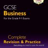 GCSE Business Complete Revision & Practice (with Online Edition): for the 2024 and 2025 exams (CGP GCSE Business 9-1 Revision)