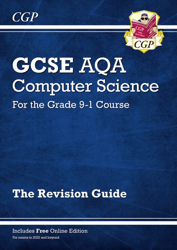 GCSE Computer Science AQA Revision Guide: for the 2024 and 2025 exams (CGP AQA GCSE Computer Science)