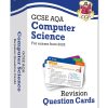 GCSE Computer Science AQA Revision Question Cards: for the 2024 and 2025 exams (CGP AQA GCSE Computer Science)