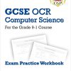 GCSE Computer Science OCR Exam Practice Workbook: for the 2024 and 2025 exams (CGP OCR GCSE Computer Science)