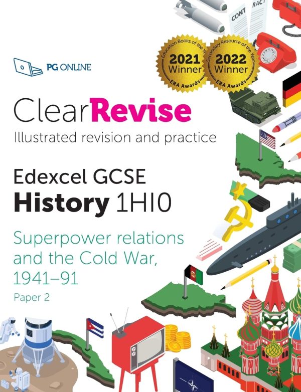 GCSE Edexcel History Superpower relations and the Cold War, 1941–1991: Illustrated Revision and Practice (ClearRevise Edexcel GCSE History 1HI0)