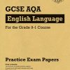 GCSE English Language AQA Practice Papers: perfect for the 2024 and 2025 exams (CGP AQA GCSE English Language)