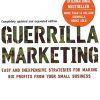 Guerrilla Marketing: Cutting-edge strategies for the 21st century