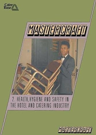 Health, Hygiene and Safety in the Hotel and Catering Industry: 2 (HCTC Macmillan: published in conjunction with the H otel & Catering Training Company)