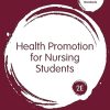 Health Promotion for Nursing Students (Transforming Nursing Practice Series)