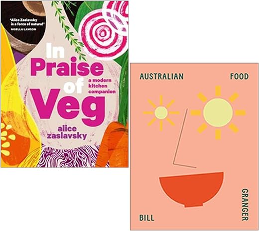 In Praise of Veg By Alice Zaslavsky & Australian Food By Bill Granger 2 Books Collection Set