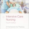 Intensive Care Nursing: A Framework for Practice