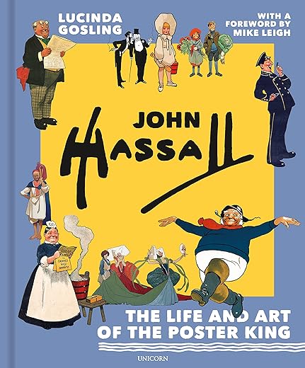 John Hassall: The Life and Art of the Poster King