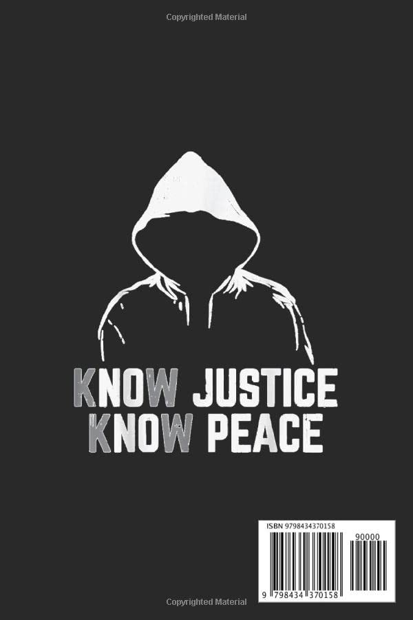 Know Justice Peace Black Lives Matter BLM African Pride Gift Notebook: Gold Textured Notebook Journal Diary, Black History Month journal, Black Pride Melanin notebook Size 6x9...