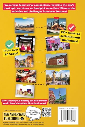Korea Travel Bucket List: A Local's Guide to Over 150 Things You Must Do in Seoul! (Korea Travel Guide Books)