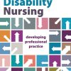 Learning Disability Nursing: Developing Professional Practice