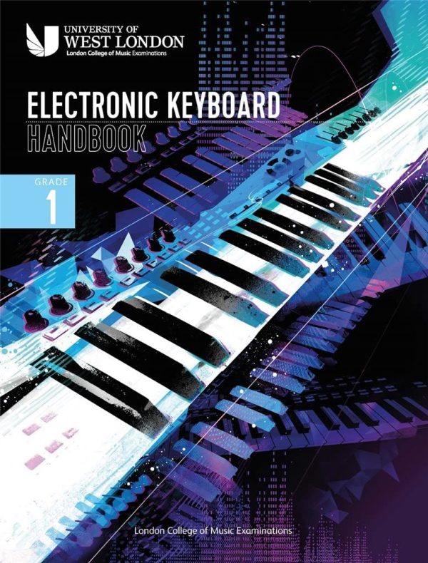 London College of Music: Electronic Keyboard Handbook 2021: grade 1