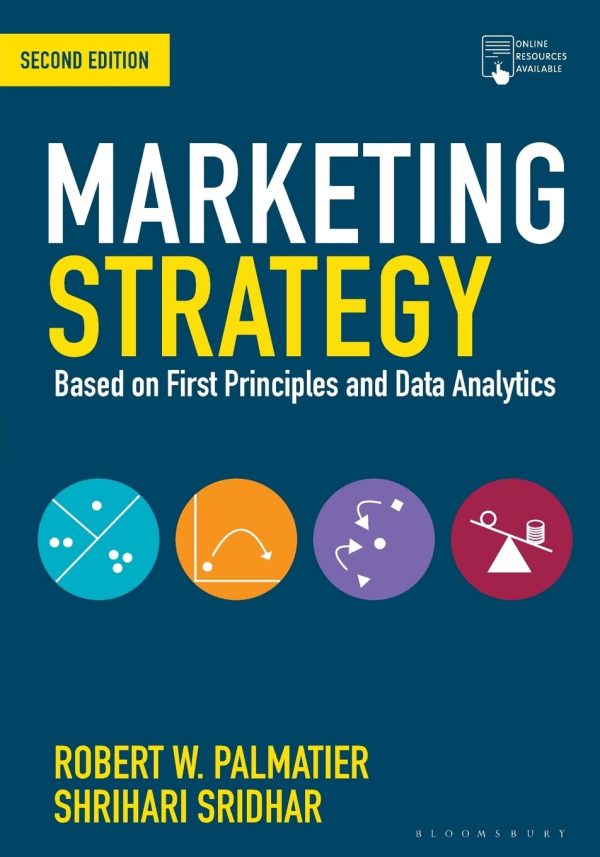 Marketing Strategy: Based on First Principles and Data Analytics