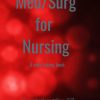Med/Surg for Nursing: A Note Taking Book