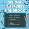 Medical School Interview Handbook