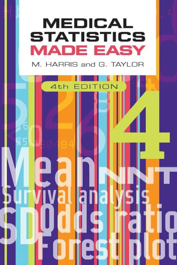 Medical Statistics Made Easy, fourth edition