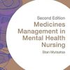 Medicines Management in Mental Health Nursing (Transforming Nursing Practice Series)