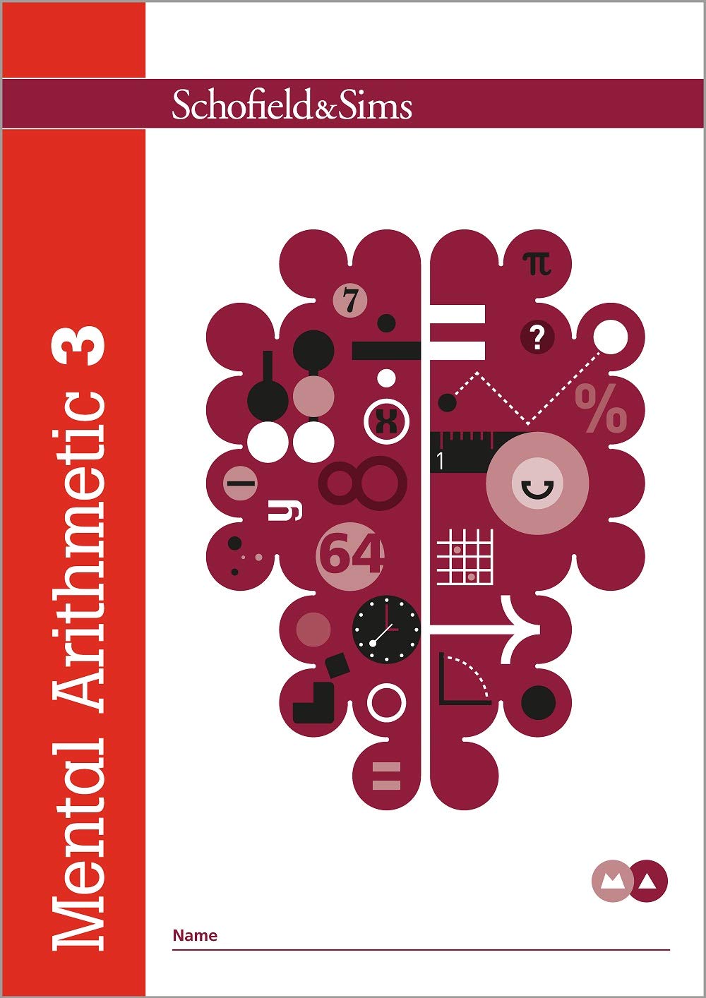 Mental Arithmetic Book 3: KS2 Maths, Years 4-5, Ages 8-10