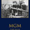 MGM (The Routledge Hollywood Centenary Series)
