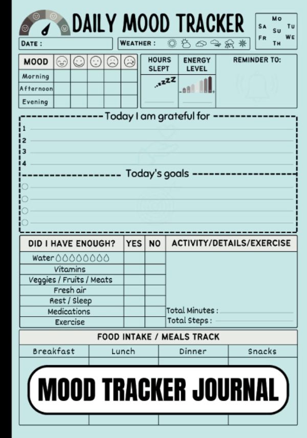 Mood Tracker Journal: Simple Daily Mental Health & Wellness Diary With Prompts To Track Your Mood, Sleep, Activity, Goals, Feelings & More To Understand Your Emotional Patterns,...
