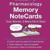 Mosby's Pharmacology Memory NoteCards: Visual, Mnemonic, and Memory Aids for Nurses