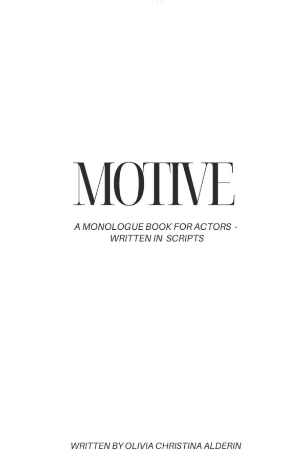 Motive - A dark monologue book for actors