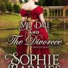 Mr. Dale and The Divorcée (The Brazen Beauties Book 1)