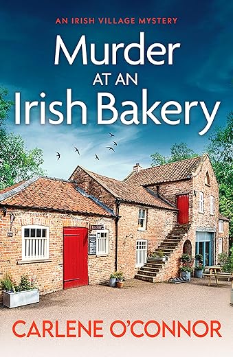 Murder at an Irish Bakery: An utterly charming cosy crime novel (An Irish Village Mystery, 9)