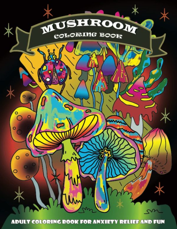 Mushroom Coloring Book Adult: Whimsical Fungi and Forest Animals for Anxiety Relief and Fun