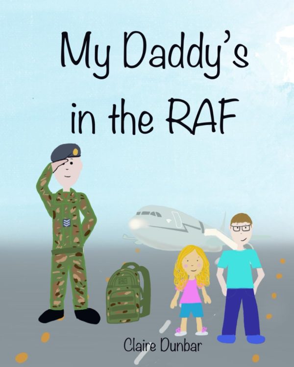 My Daddy’s in the RAF