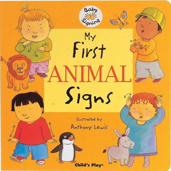 My First Animal Signs: BSL (Baby Signing)