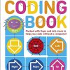 My First Coding Book: Packed with Flaps and Lots More to Help you Code without a Computer!