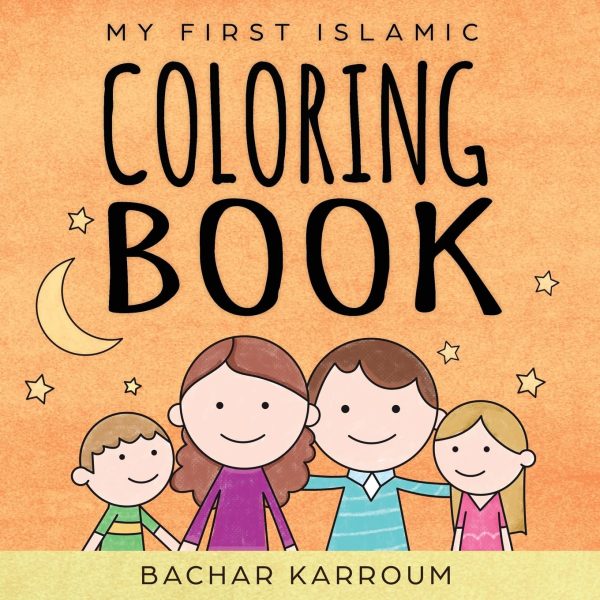My First Islamic Coloring Book: (Islamic books for kids)