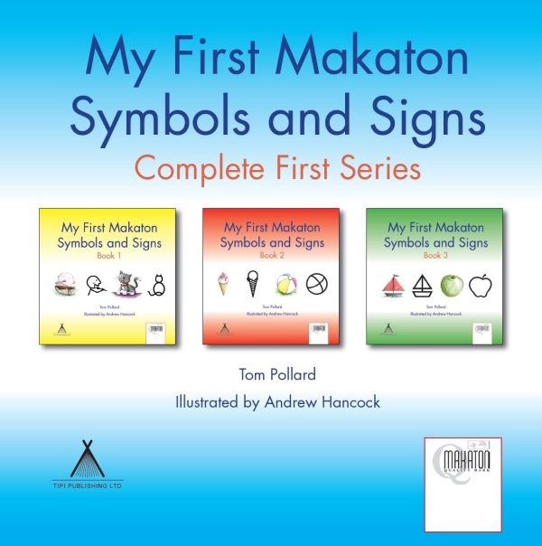 My First Makaton Symbols and Signs Complete First Series