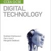 My Revision Notes: CCEA GCSE Digital Technology