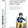 My Revision Notes: NCFE CACHE Level 1/2 Technical Award in Child Development and Care in the Early Years