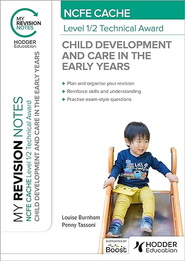 My Revision Notes: NCFE CACHE Level 1/2 Technical Award in Child Development and Care in the Early Years