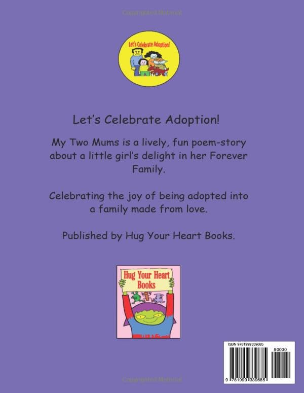 My Two Mums: Let's Celebrate Adoption!: 2