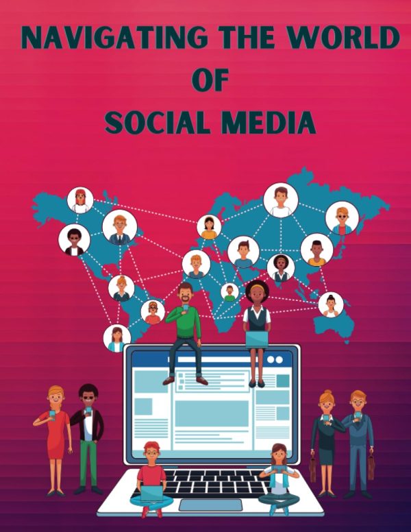 Navigating The World of Social Media: A Writing Prompt Book for Teenagers and Young Adults