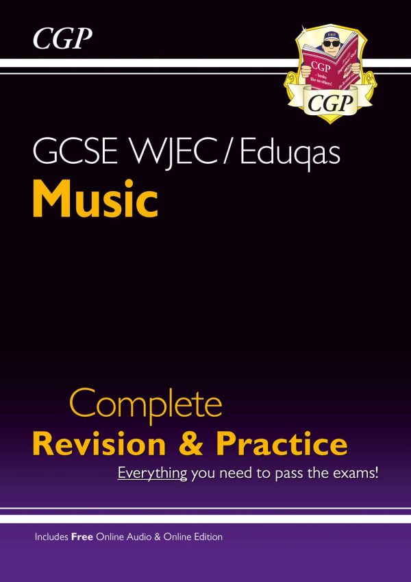 New GCSE Music WJEC/Eduqas Complete Revision & Practice (with Audio & Online Edition): for the 2024 and 2025 exams (CGP GCSE Music)