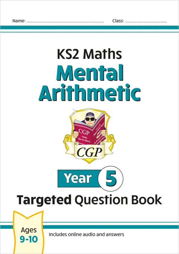 New KS2 Maths Year 5 Mental Arithmetic Targeted Question Book (incl. Online Answers & Audio Tests) (CGP Year 5 Maths)