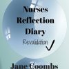 Nurses Reflection Diary: Revalidation