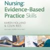 Nursing Evidence-Based Practice Skills (Prepare for Practice)
