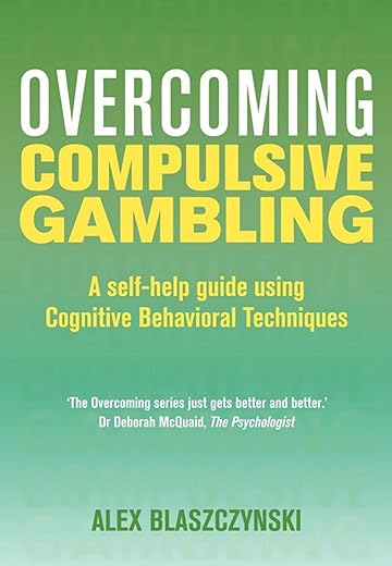 Overcoming Compulsive Gambling (Overcoming Books)